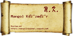 Mangol Kázmér névjegykártya